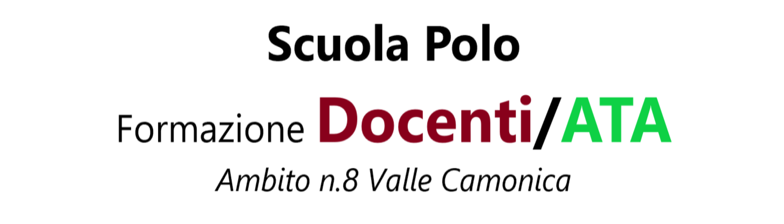 Scuola Polo Formazione Docenti/ATA Ambito n.8 Valle Camonica